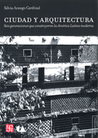 CIUDAD Y ARQUITECTURA