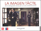 LA IMAGEN TÁCTIL