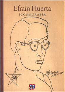 EFRAÍN HUERTA