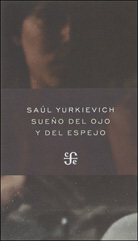 SUEÑO DEL OJO Y DEL ESPEJO