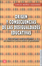 ORIGEN Y CONSECUENCIAS DE LAS DESIGUALDADES EDUCATIVAS