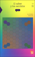 EL SABER Y LOS SENTIDOS