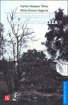 LA DESTRUCCIÓN DE LA NATURALEZA