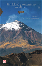 SISMICIDAD Y VOLCANISMO EN MÉXICO