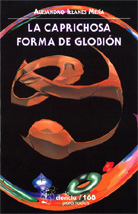 LA CAPRICHOSA FORMA DE GLOBIÓN