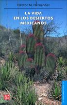 LA VIDA EN LOS DESIERTOS MEXICANOS