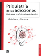 PSIQUIATRÍA DE LAS ADICCIONES