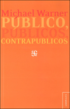 PÚBLICO, PÚBLICOS, CONTRAPÚBLICOS