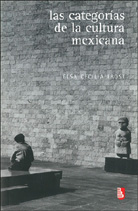 LAS CATEGORÍAS DE LA CULTURA MEXICANA