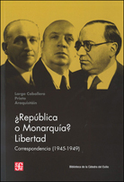 ¿REPÚBLICA O MONARQUÍA? LIBERTAD