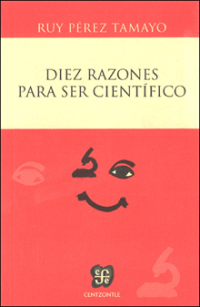 DIEZ RAZONES PARA SER CIENTÍFICO