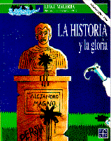 LA HISTORIA Y LA GLORIA