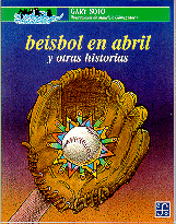 BÉISBOL EN ABRIL Y OTRAS HISTORIAS