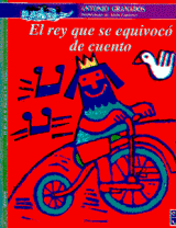EL REY QUE SE EQUIVOCÓ DE CUENTO