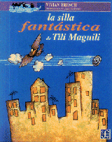LA SILLA FANTÁSTICA DE TILI MAGUILI