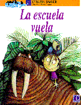 LA ESCUELA VUELA