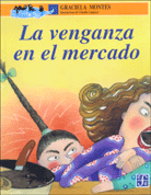 LA VENGANZA EN EL MERCADO