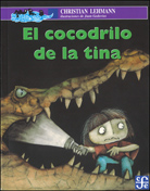 EL COCODRILO DE LA TINA