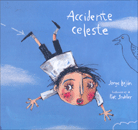 ACCIDENTE CELESTE