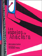 LOS ESPEJOS DE ANACLARA
