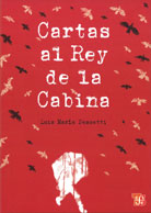 CARTAS AL REY DE LA CABINA
