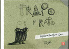TRAPO Y RATA