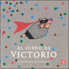 EL SUEÑO DE VICTORIO
