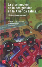 LA DISMINUCIÓN DE LA DESIGUALDAD EN LA AMÉRICA LATINA