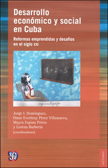 DESARROLLO ECONÓMICO Y SOCIAL EN CUBA