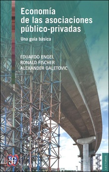 ECONOMÍA DE LAS ASOCIACIONES PÚBLICO-PRIVADAS