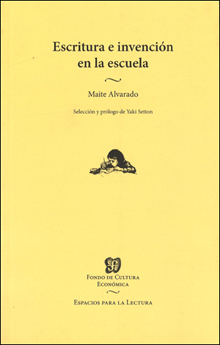 ESCRITURA E INVENCIÓN EN LA ESCUELA