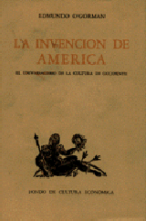 LA INVENCIÓN DE AMÉRICA