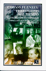 CARLOS FUENTES: TERRITORIOS DEL TIEMPO