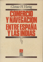 COMERCIO Y NAVEGACIÓN ENTRE ESPAÑA Y LAS INDIAS EN LA ÉPOCA DE LOS HABSBURGOS