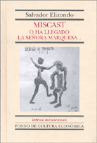 MISCAST, O HA LLEGADO LA SEÑORA MARQUESA
