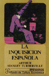 LA INQUISICIÓN ESPAÑOLA