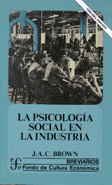 LA PSICOLOGÍA SOCIAL EN LA INDUSTRIA