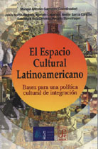 EL ESPACIO CULTURAL LATINOAMERICANO