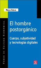 EL HOMBRE POSTORGÁNICO