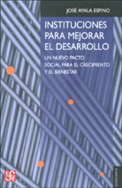 INSTITUCIONES PARA MEJORAR EL DESARROLLO