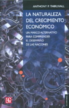 LA NATURALEZA DEL CRECIMIENTO ECONÓMICO