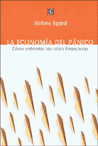 LA ECONOMÍA DEL PÁNICO