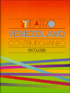 TEATRO VENEZOLANO CONTEMPORÁNEO