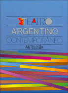 TEATRO ARGENTINO CONTEMPORÁNEO