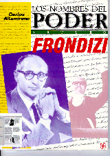 ARTURO FRONDIZI, O EL HOMBRE DE IDEAS COMO POLÍTICO