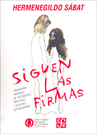 SIGUEN LAS FIRMAS