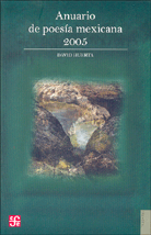 ANUARIO DE POESÍA MEXICANA 2005