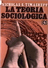 LA TEORÍA SOCIOLÓGICA
