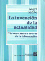 LA INVENCIÓN DE LA ACTUALIDAD