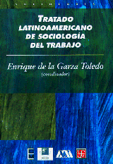TRATADO LATINOAMERICANO DE SOCIOLOGÍA DEL TRABAJO